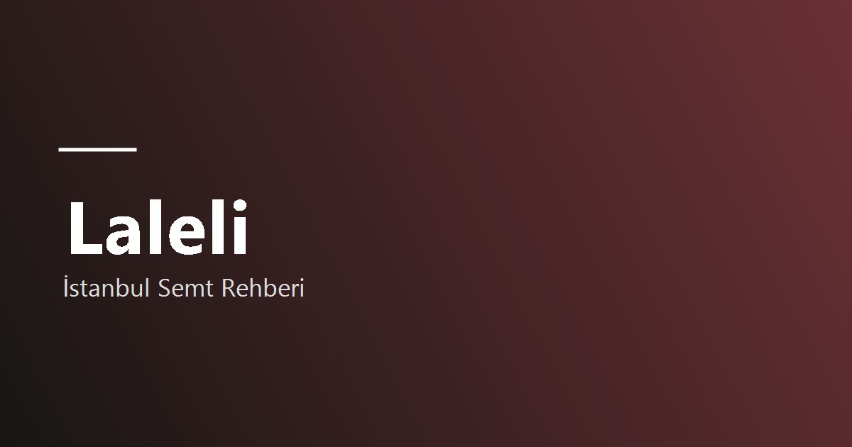Laleli bölge tanıtım görseli